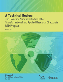 A Technical Review: The Domestic Nuclear Detection Office Transformational and Applied Research Directorate R&amp;D Program