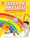Color Me Physics Activity Book